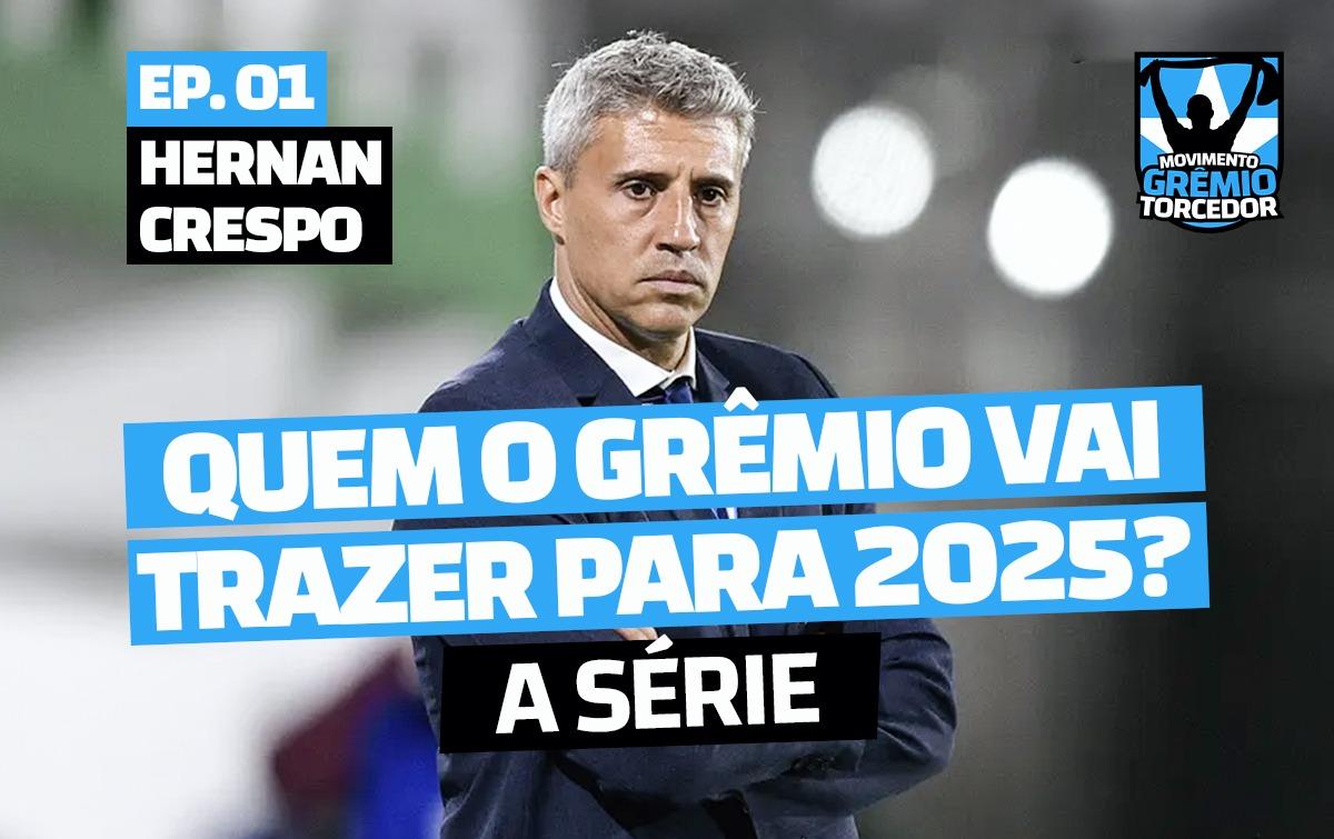 QUEM O GRÊMIO VAI TRAZER PARA 2025, A SÉRIE